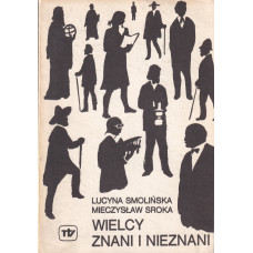 Wielcy znani i nieznani